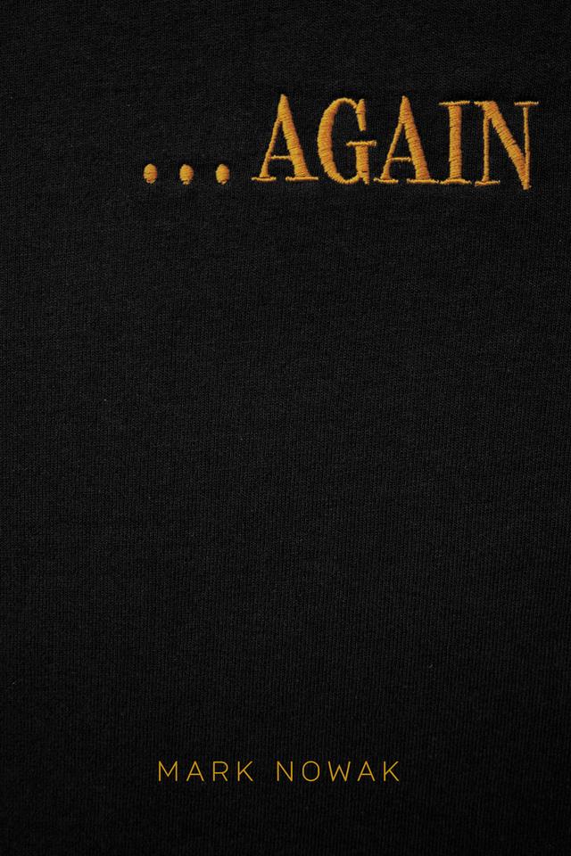 . . . AGAIN by Mark Nowak