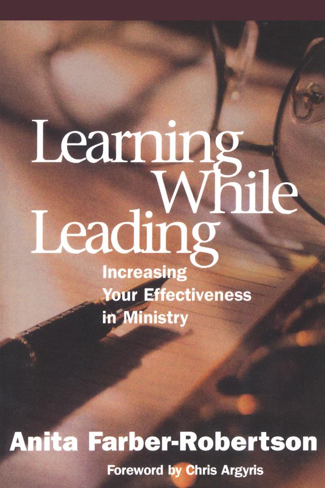 Learning While Leading by Anita Farber-Robertson