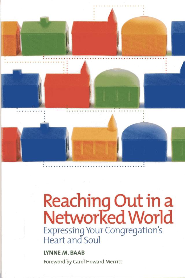 Reaching Out in a Networked World by Lynne M. Baab