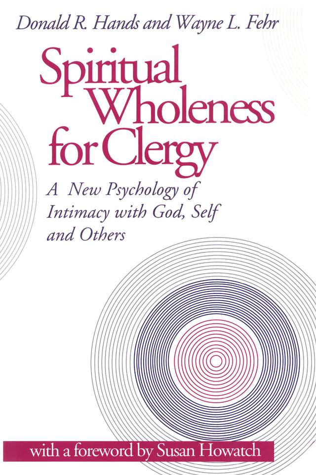 Spiritual Wholeness for Clergy by 