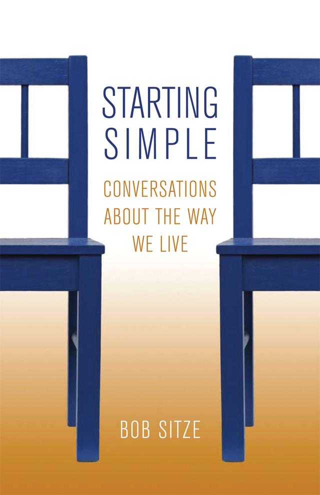 Starting Simple by Bob Sitze