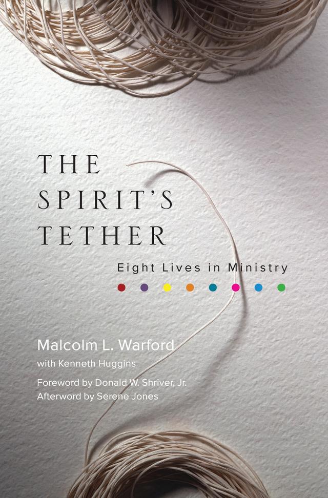 The Spirit's Tether by Malcolm L. Warford