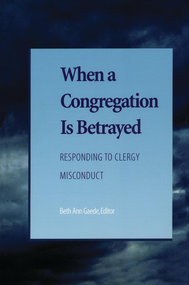 When a Congregation Is Betrayed by 