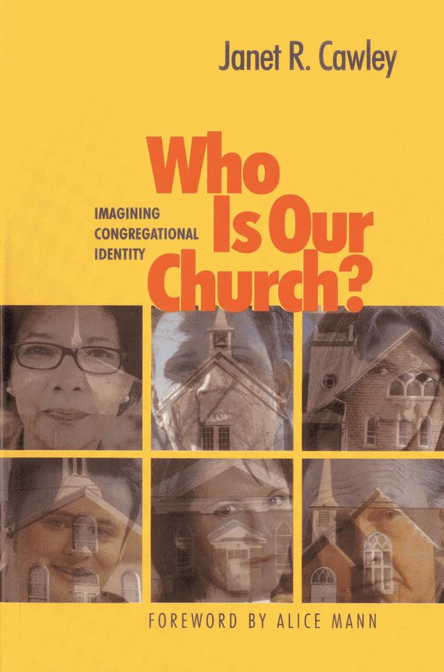 Who Is Our Church? by Janet R. Cawley