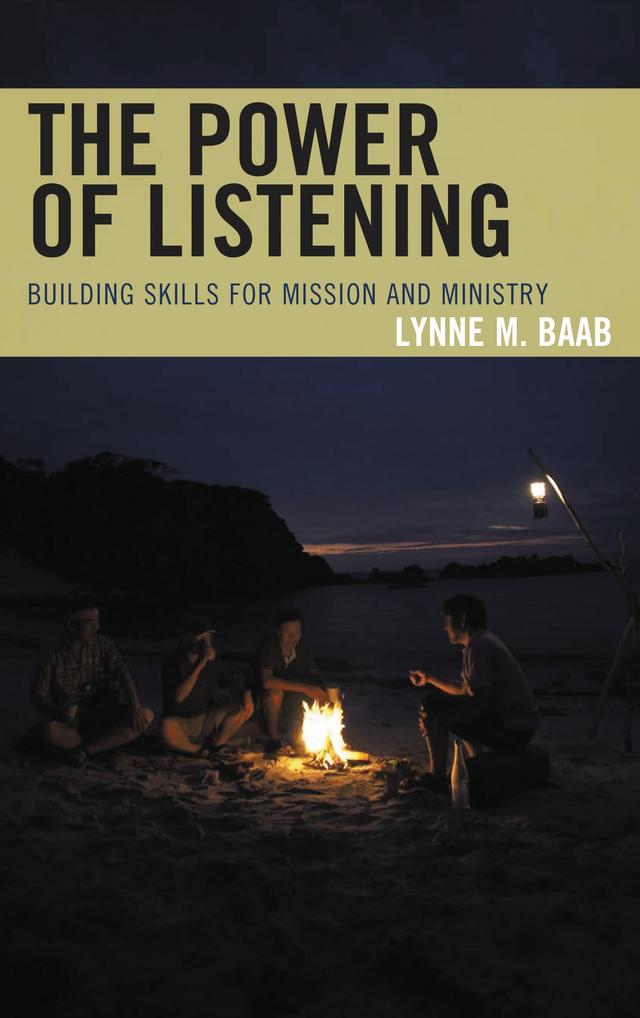 The Power of Listening by Lynne M. Baab
