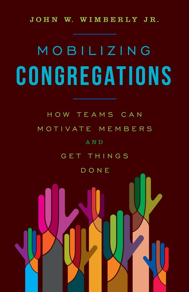 Mobilizing Congregations by John W. Wimberly, Jr.