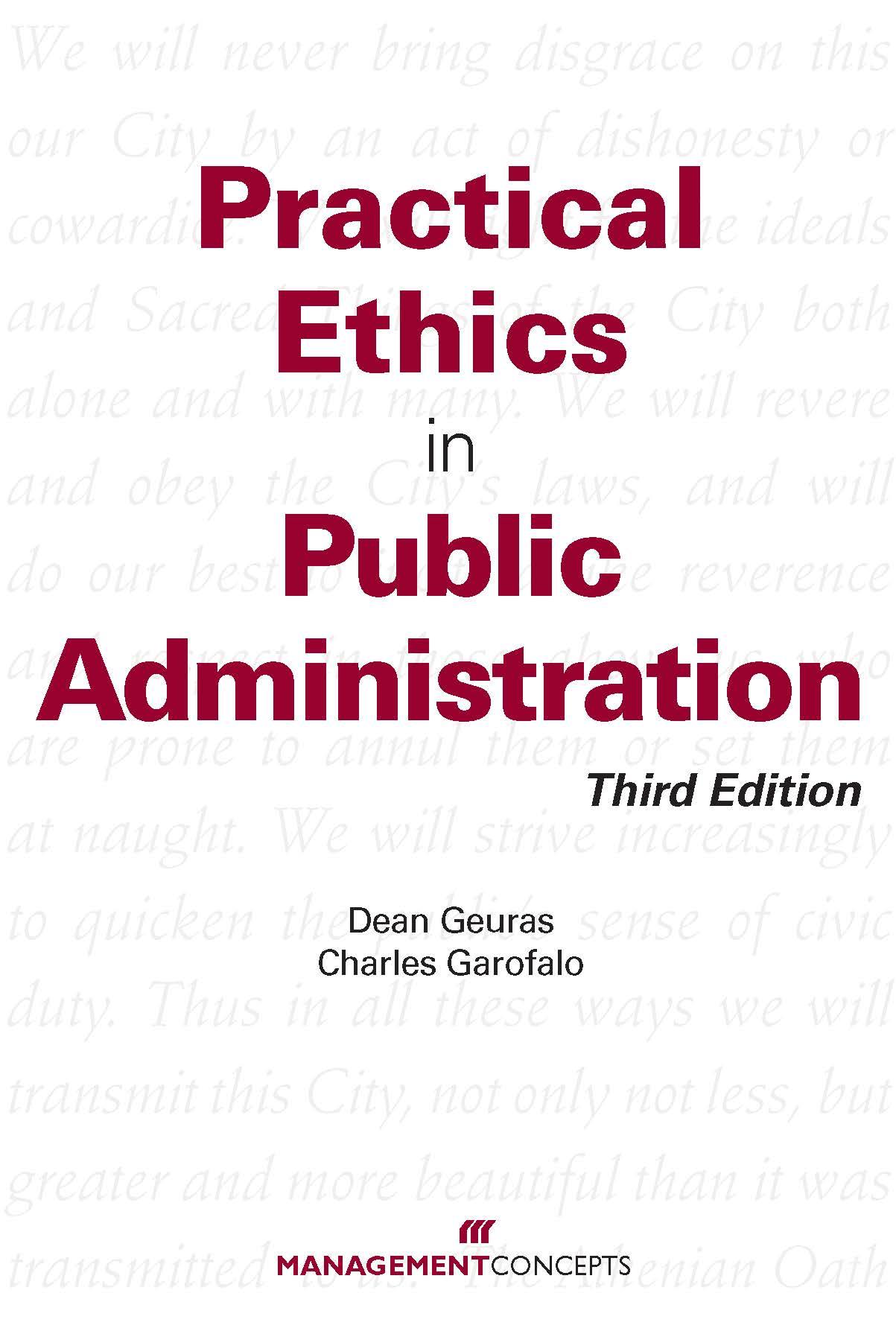 Practical Ethics In Public Administration