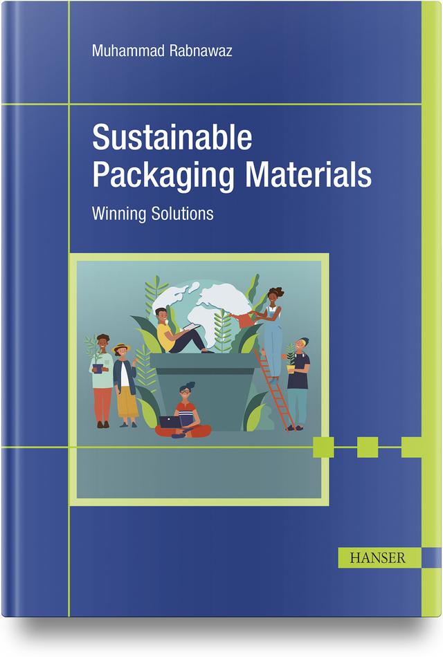 Sustainable Packaging Materials by Muhammad Rabnawaz