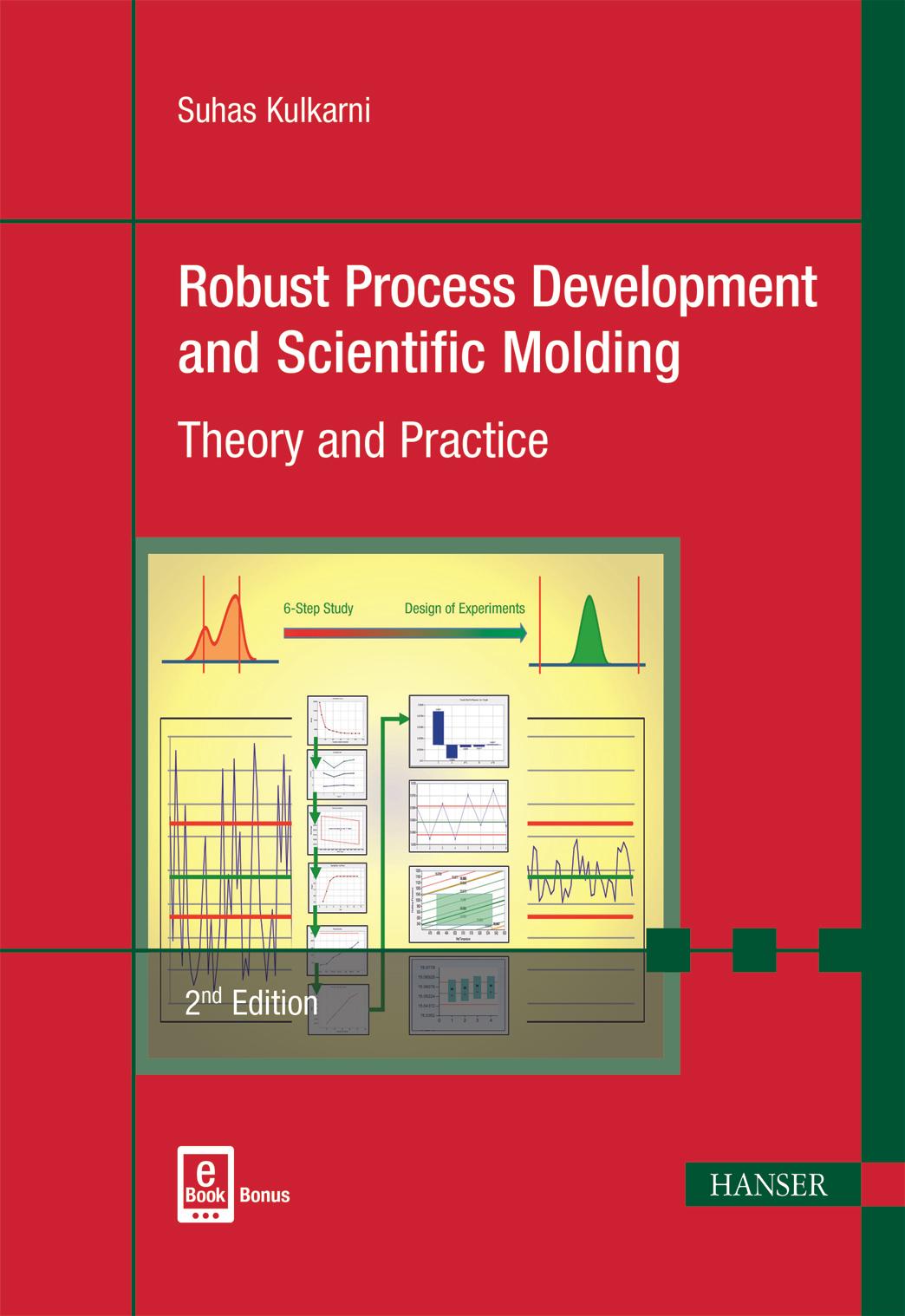 Robust Process Development and Scientific Molding 2E