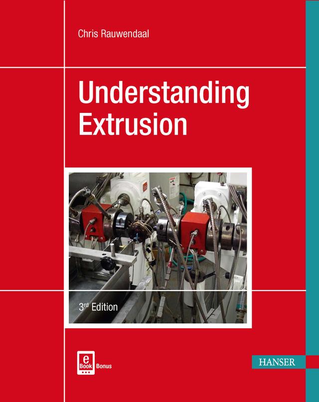 Understanding Extrusion 3E by Chris Rauwendaal
