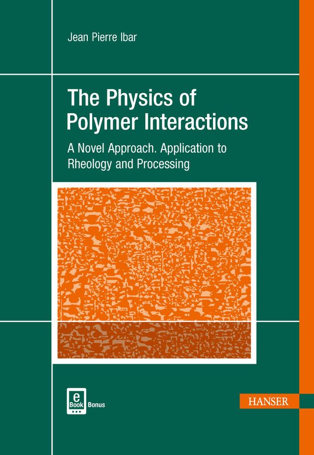The Physics of Polymer Interactions by Jean Pierre Ibar