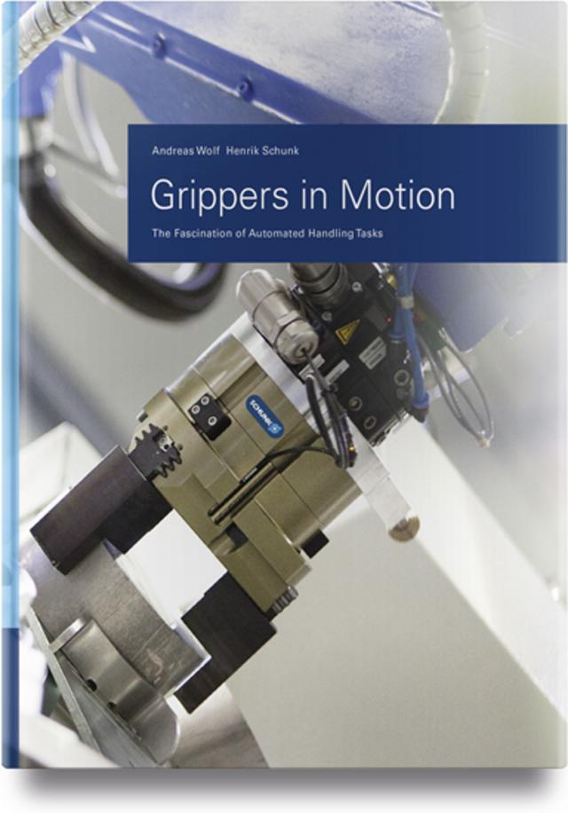 Grippers in Motion by Andreas Wolf