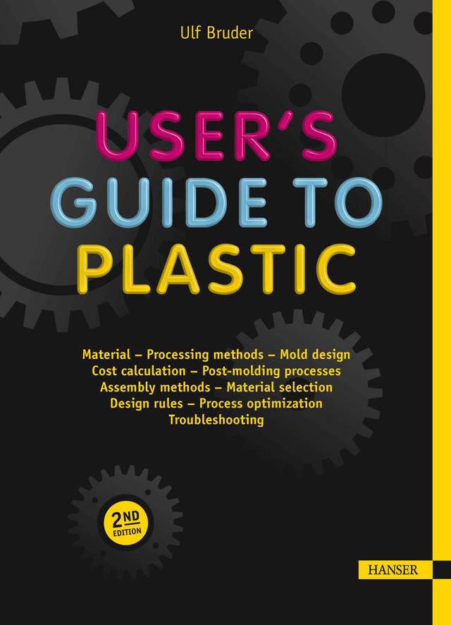 User's Guide to Plastic 2E by Ulf Bruder