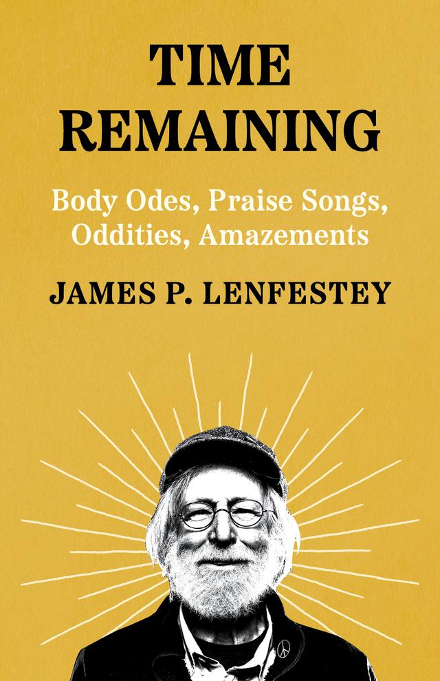 Time Remaining by James P. Lenfestey