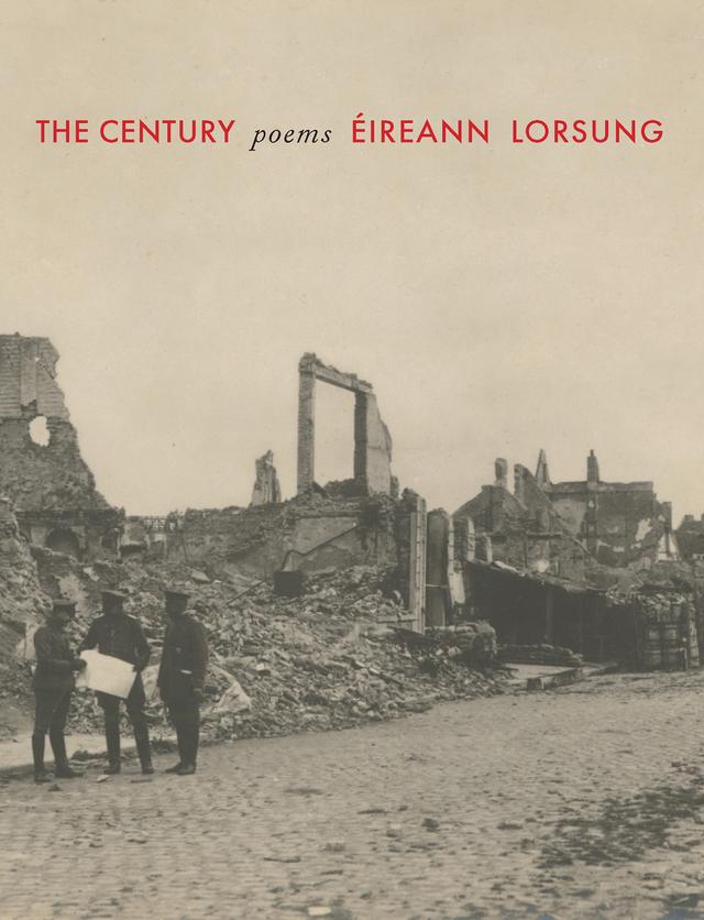 The Century by Éireann Lorsung