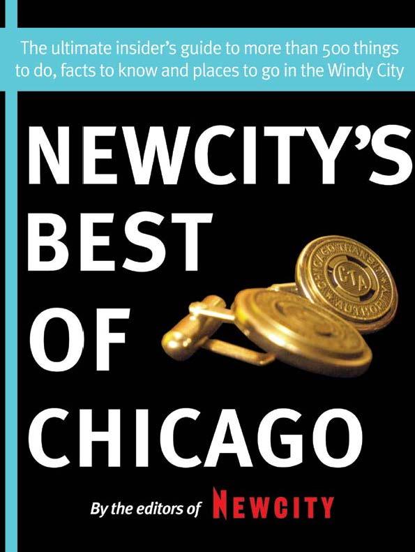 Newcity's Best of Chicago 2012 by The Editors of Newcity