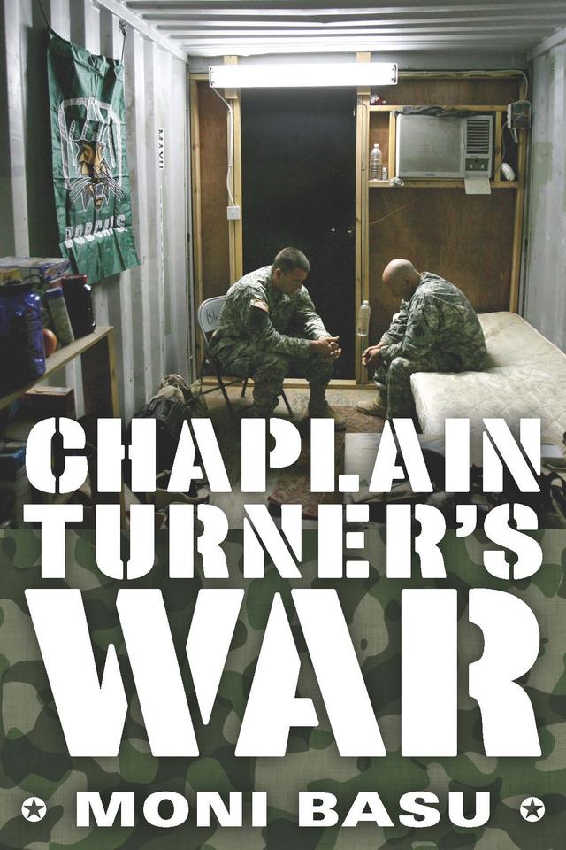 Chaplain Turner's War by Moni Basu