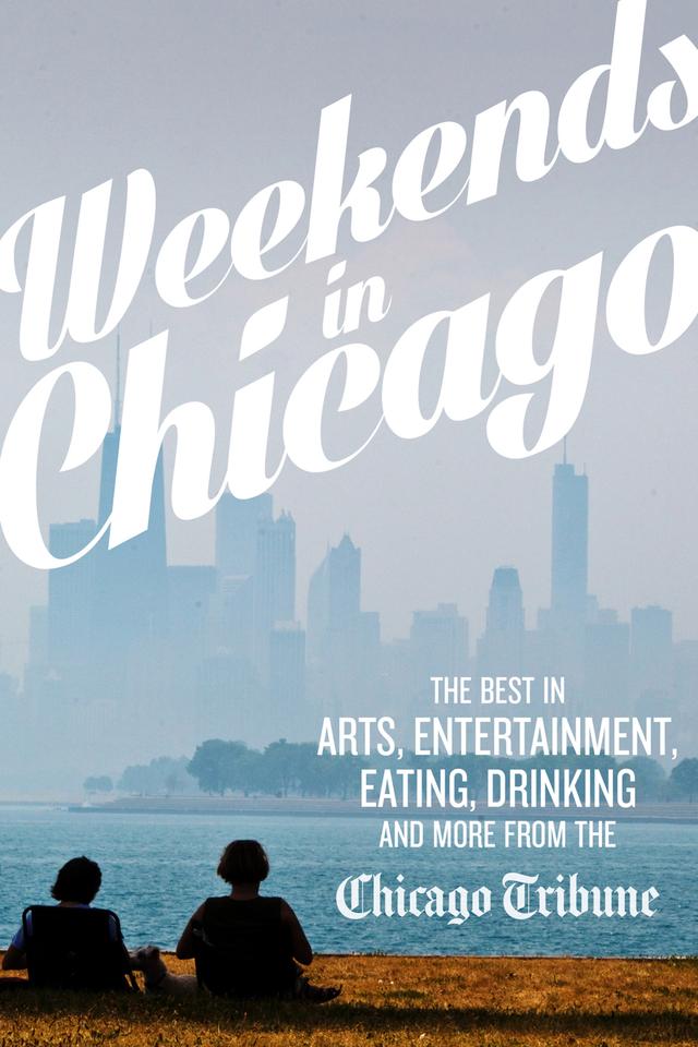Weekends in Chicago by 