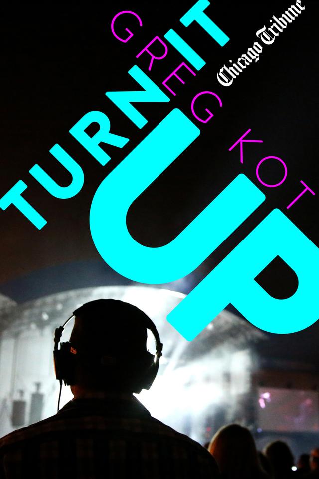 Turn It Up by Greg Kot