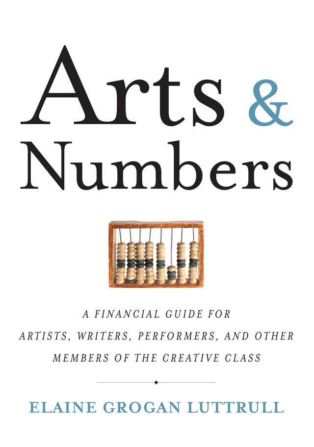 Arts & Numbers by Elaine Grogan Luttrull