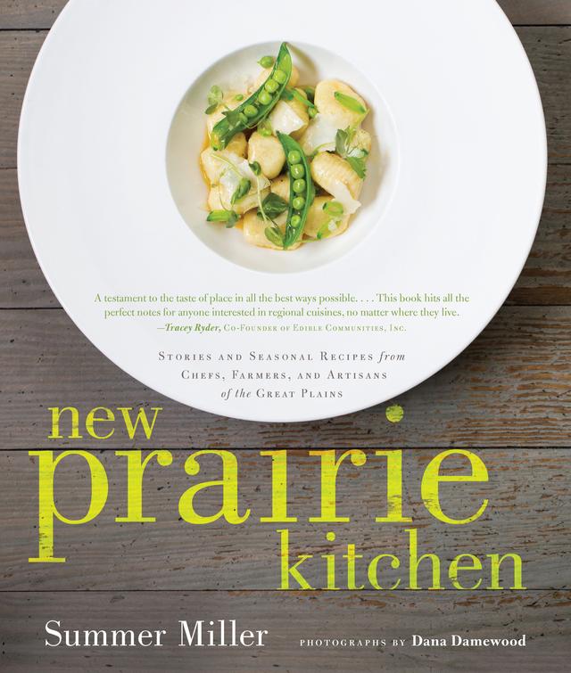 New Prairie Kitchen by Dana Damewood, Summer Miller