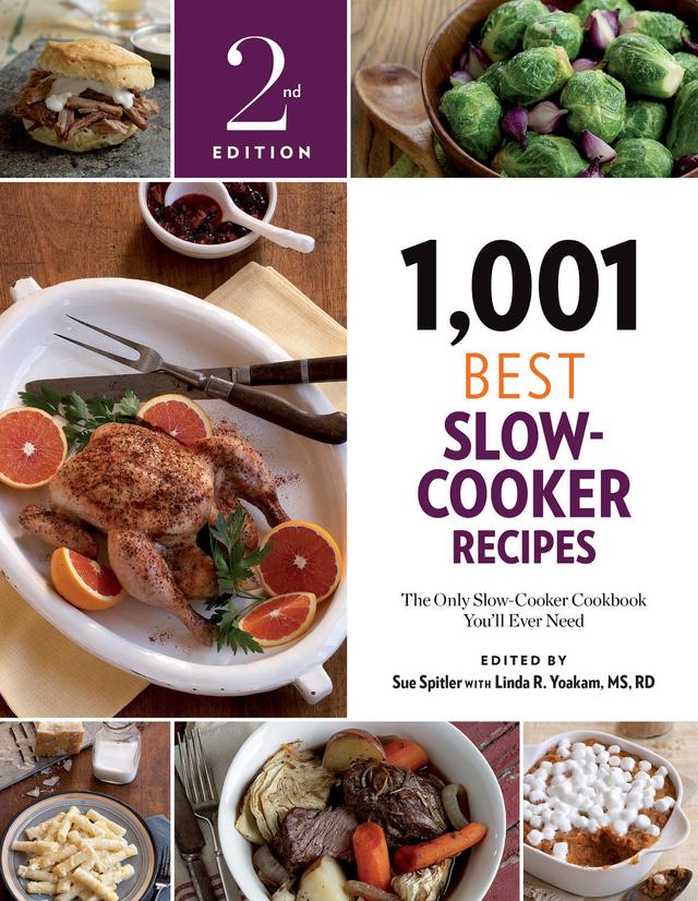 1,001 Best Slow-Cooker Recipes by Linda R. Yoakam, Sue Spitler