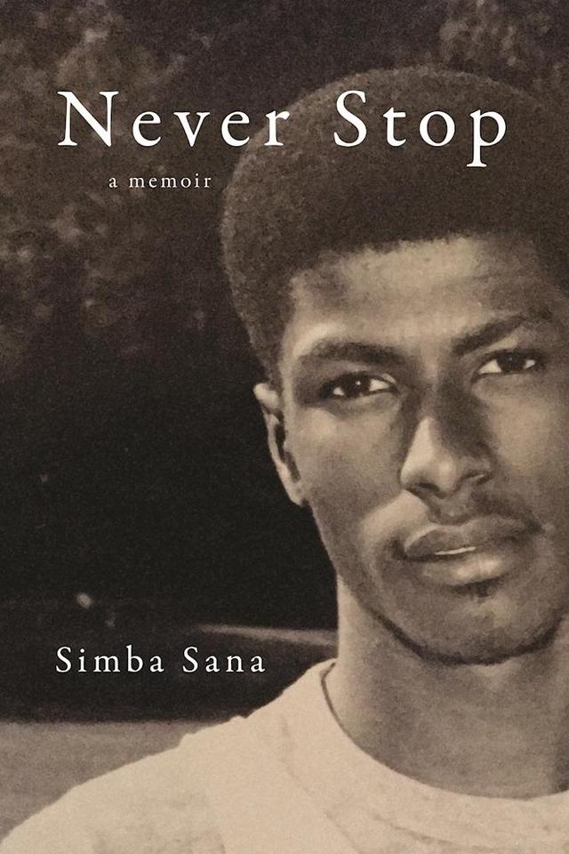 Never Stop by Simba Sana