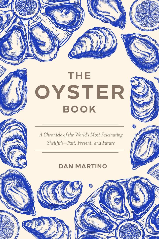 The Oyster Book by Dan Martino