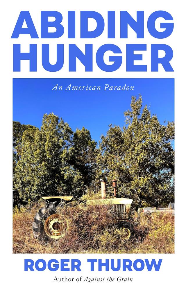 Abiding Hunger by Roger Thurow
