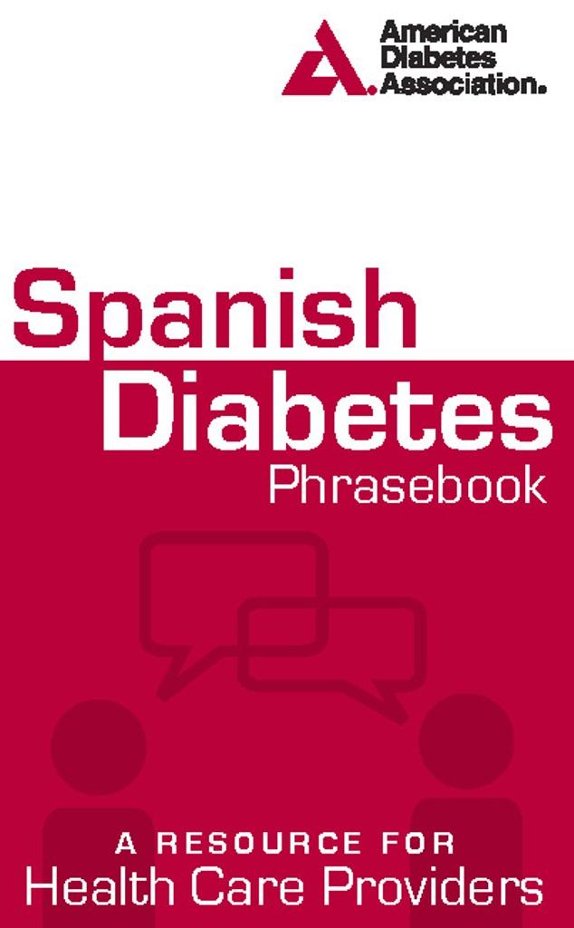 Spanish Diabetes Phrasebook by American Diabetes Association