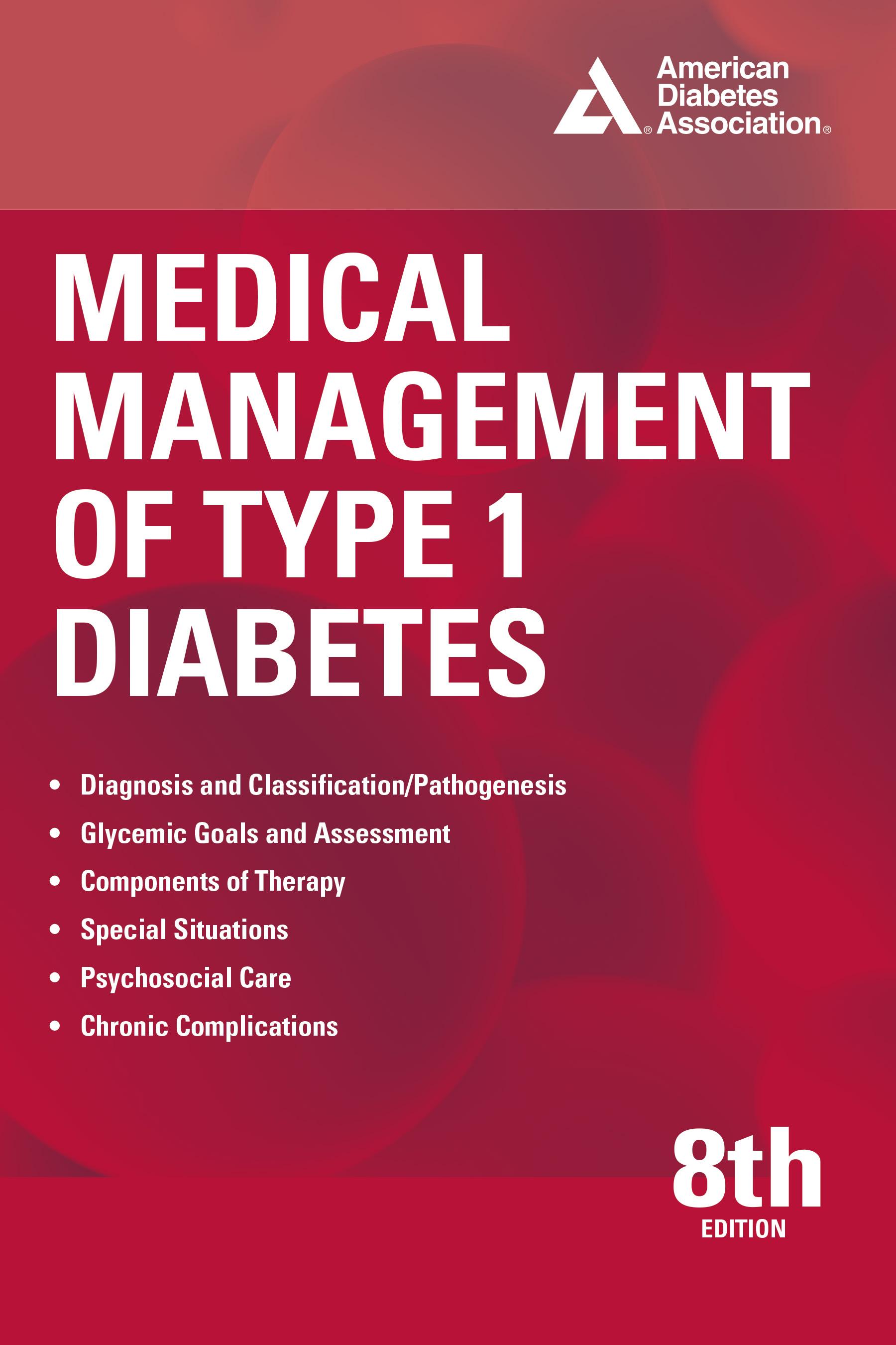 Medical Management of Type 1 Diabetes, 8th Edition