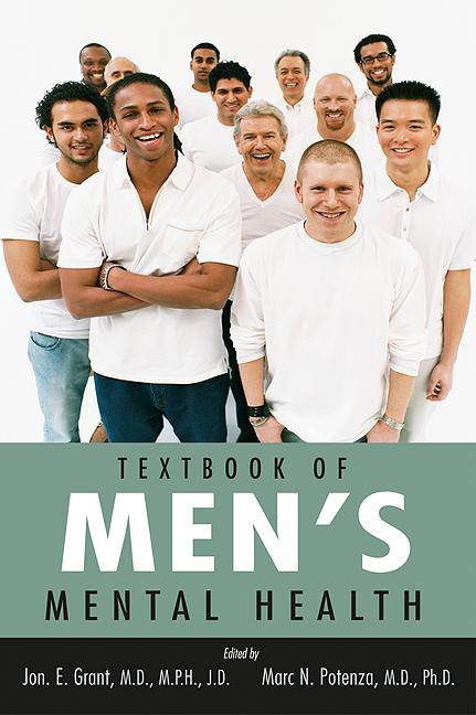 Textbook of Men's Mental Health by Jon E. Grant, Marc N. Potenza