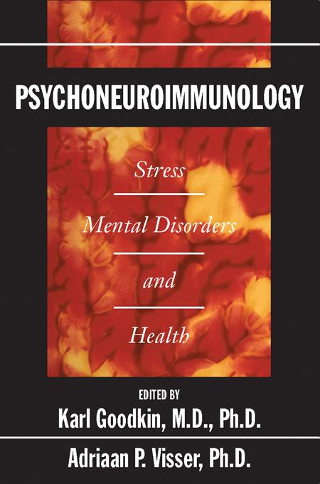 Psychoneuroimmunology by Adriaan P. Visser, Karl Goodkin