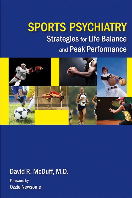 Sports Psychiatry by David R. McDuff, Ozzie Newsome