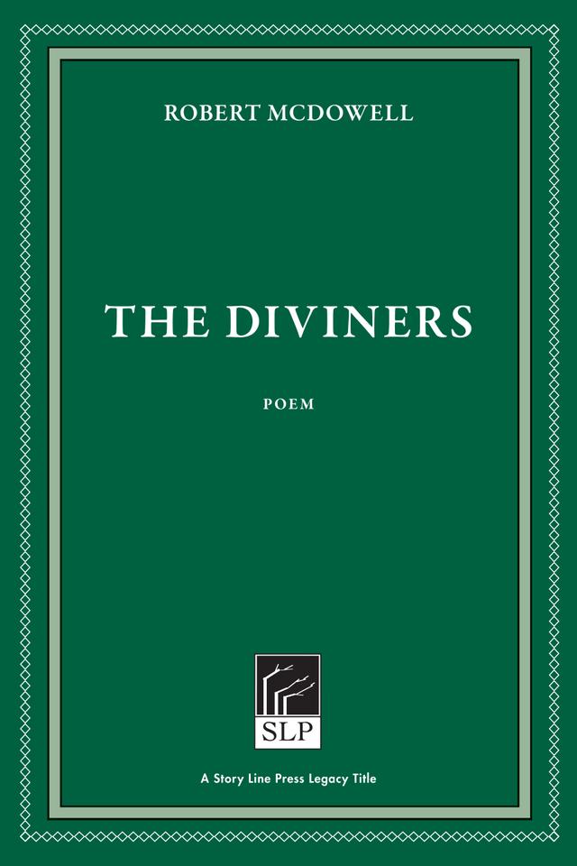 The Diviners by Robert McDowell