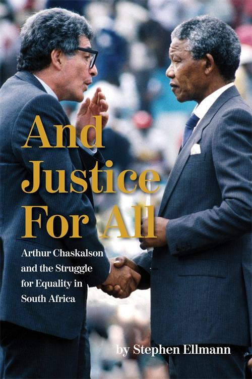 And Justice For All by Stephen Ellmann