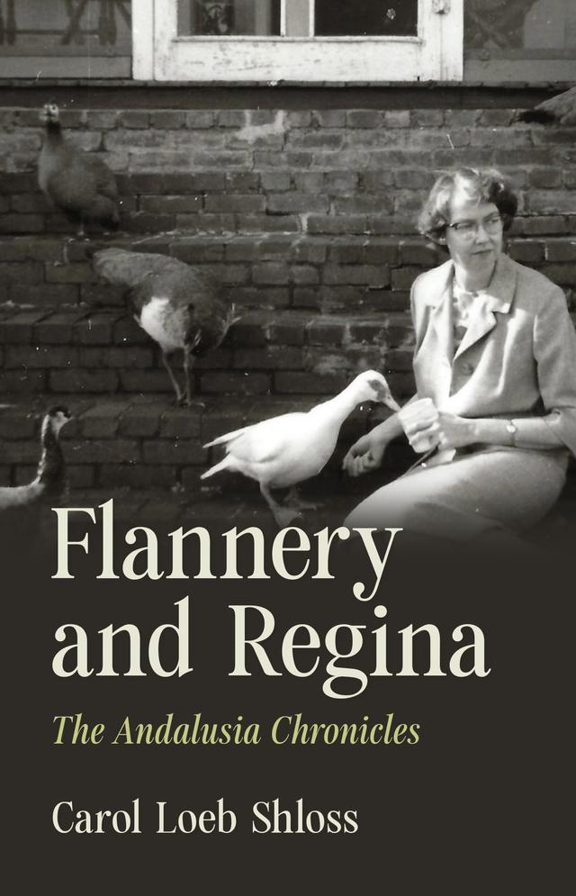 Flannery and Regina by Carol Shloss