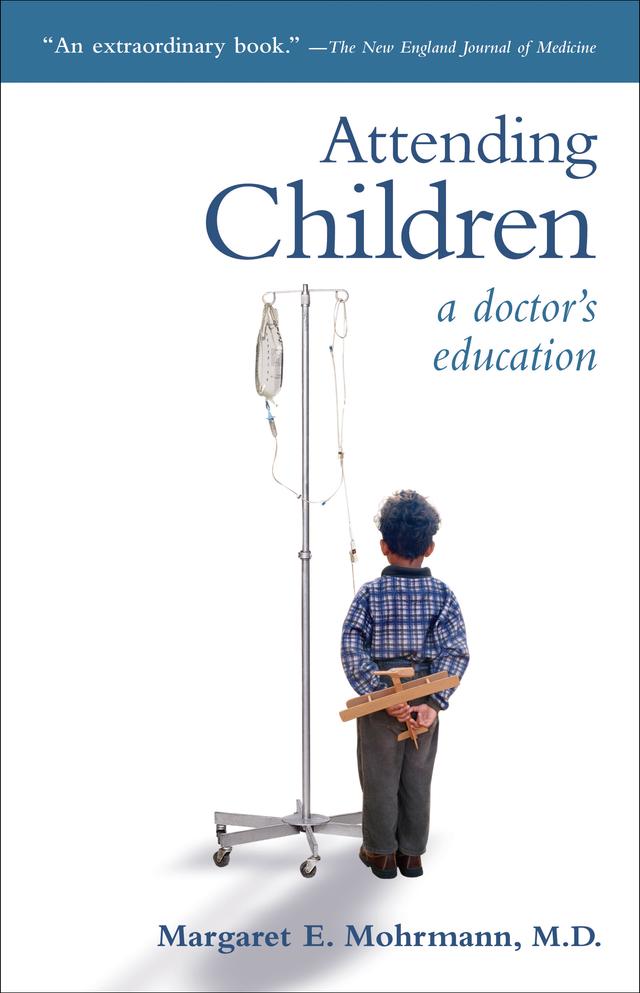 Attending Children by Margaret E. Mohrmann