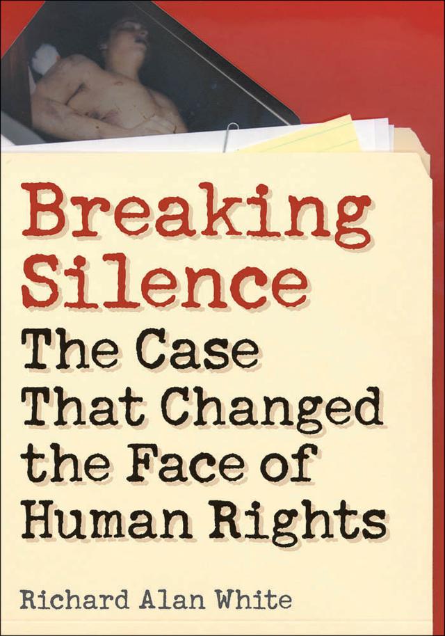 Breaking Silence by Richard Alan White
