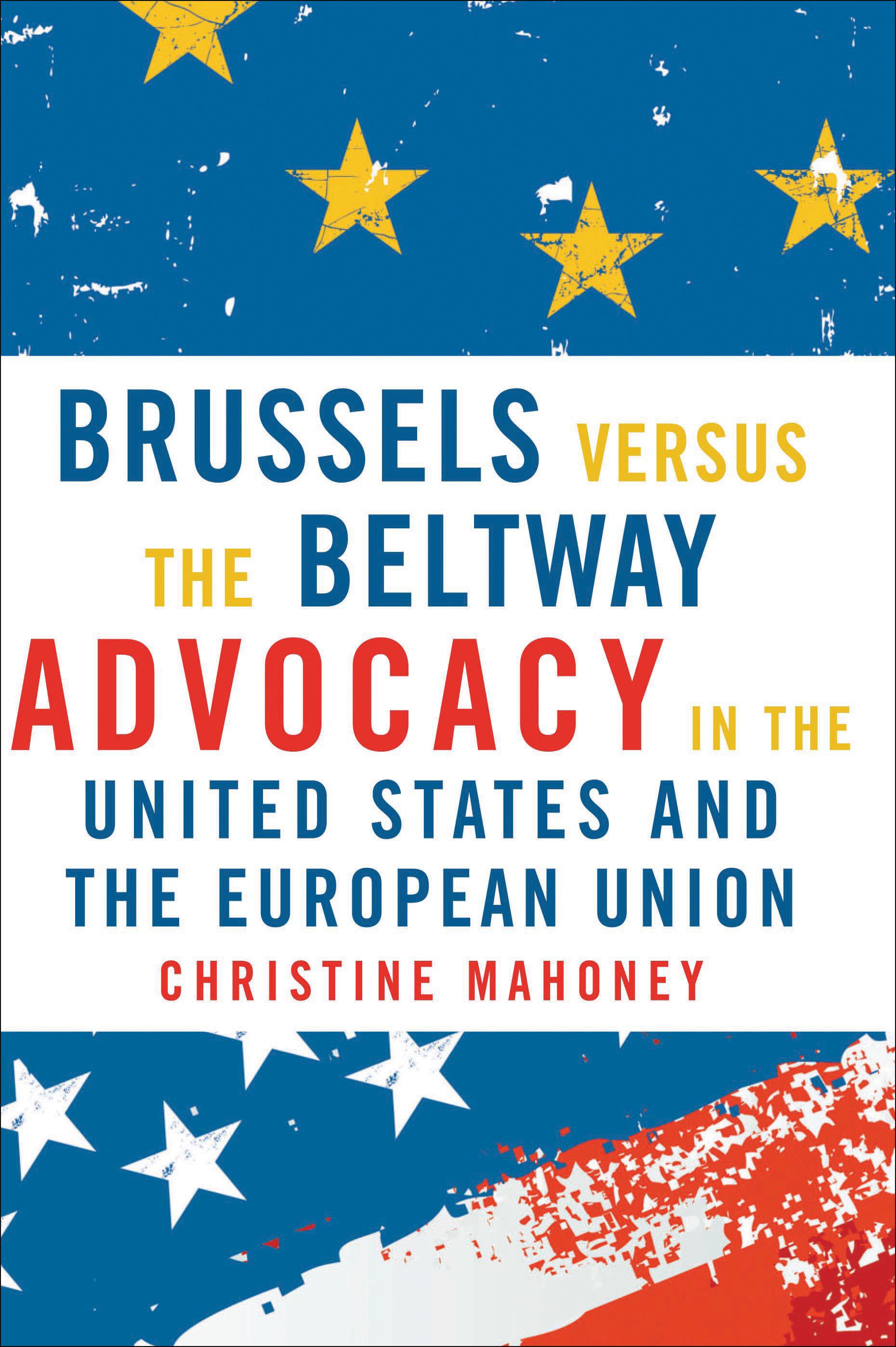 Brussels Versus the Beltway