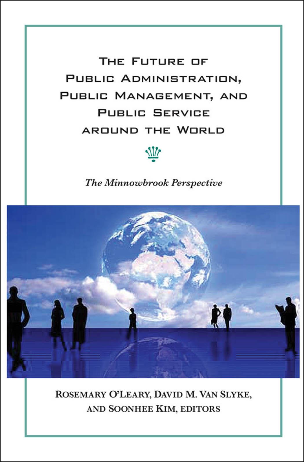 The Future of Public Administration around the World
