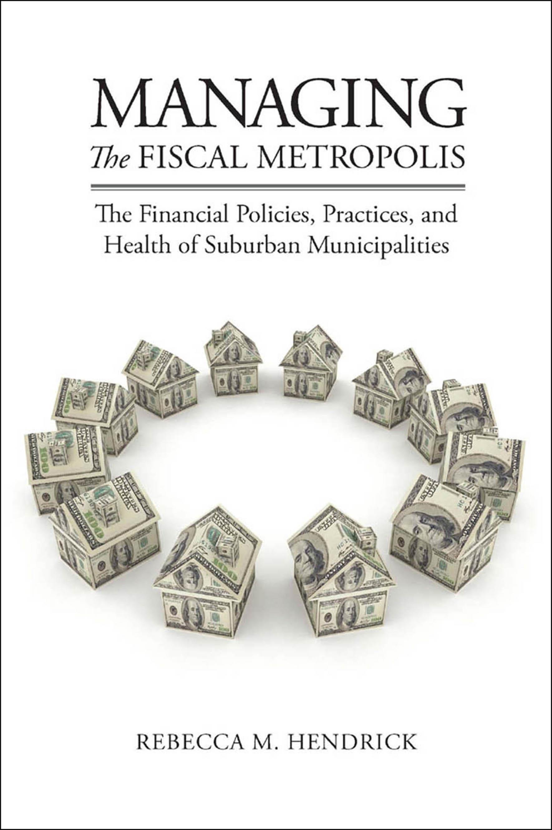 Managing the Fiscal Metropolis