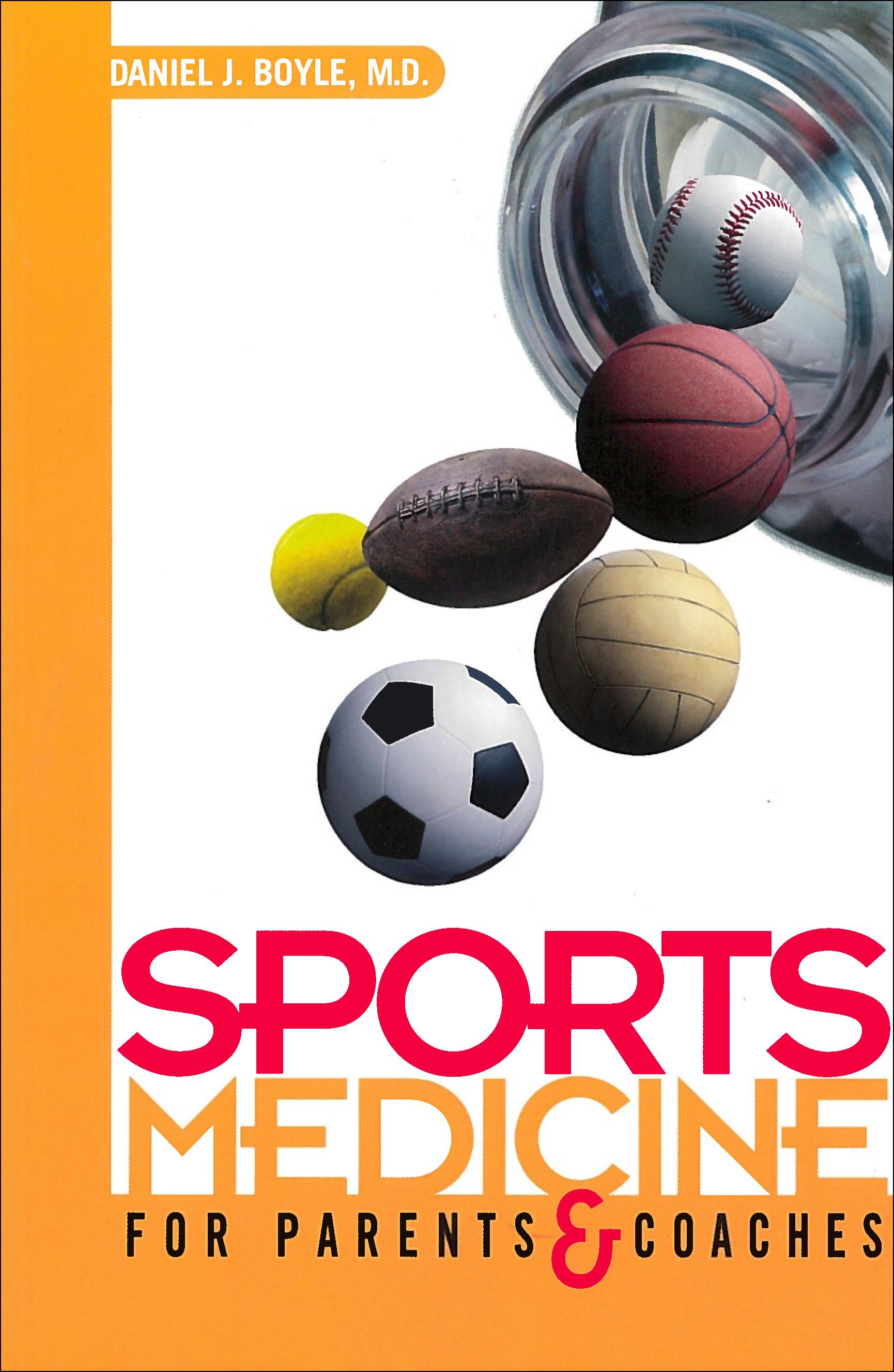 Sports Medicine for Parents and Coaches