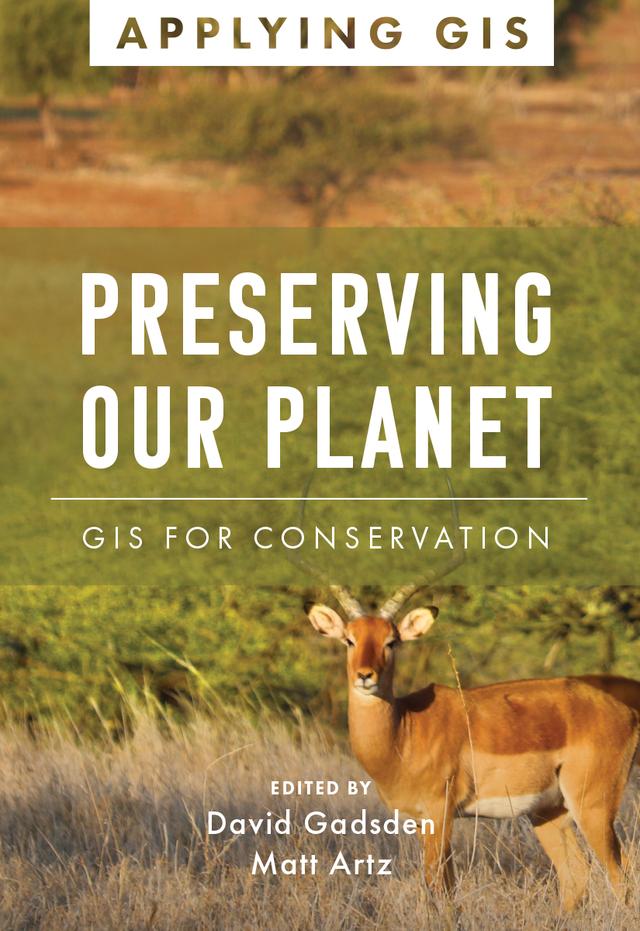 Preserving Our Planet by David Gadsden, Matt Artz