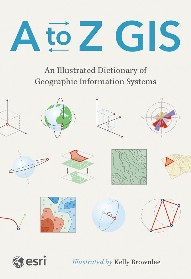 A to Z GIS by ESRI