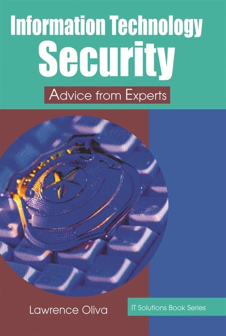 Information Technology Security by Lawrence Oliva