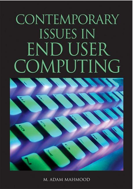 Contemporary Issues in End User Computing by Mo Adam Mahmood