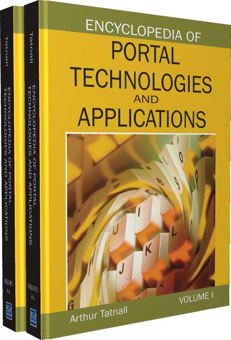 Encyclopedia of Portal Technologies and Applications by Arthur Tatnall