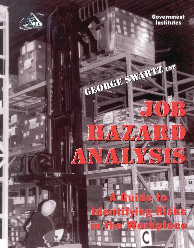 Job Hazard Analysis by George Swartz