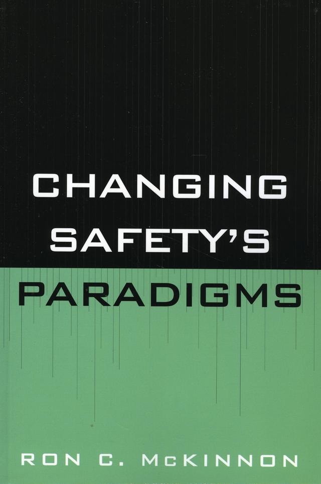 Changing Safety's Paradigms by 